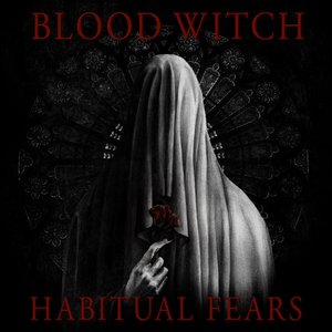 Habitual Fears