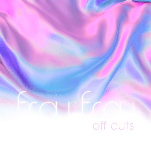 Off Cuts (feat. Imogen Heap & Guy Sigsworth) - EP