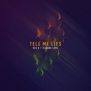 Tell Me Lies