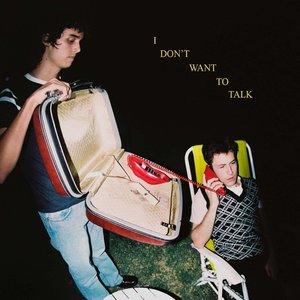 I Don't Want to Talk - Single