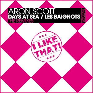 Days At Sea / Les Baignots (The Remixes)