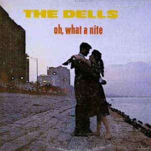 The Dells - Oh What a Night - Zortam Music