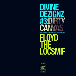 Divine Dezignz #3: Dirty Canvas