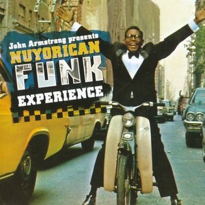 John Armstrong Presents Nuyorican Funk Experience