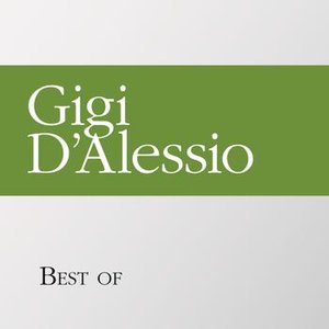 Best of Gigi D'Alessio