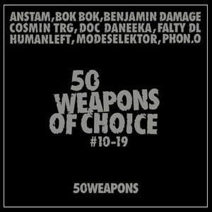 50 Weapons of Choice #10-19