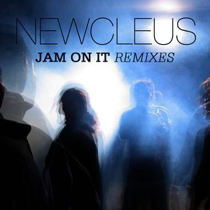 Jam On It (Remixes)