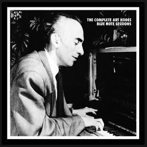The Complete Art Hodes Blue Note Sessions