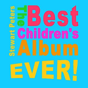The Best Children's Album Ever