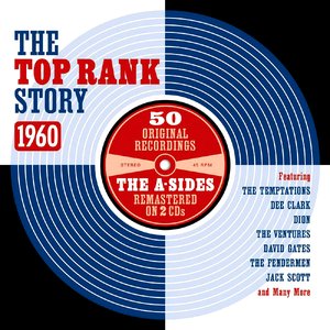 The Top Rank Story 1960