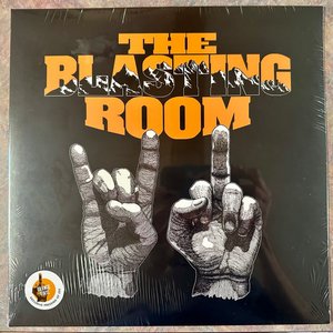 The Blasting Room