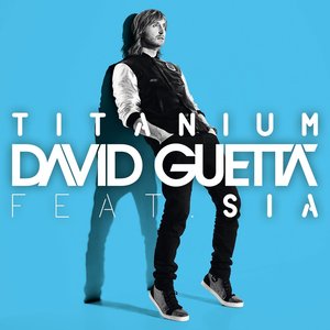 Image pour 'Titanium (feat. Sia)'