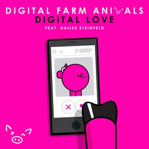 Digital Love (feat. Hailee Steinfeld) - Single