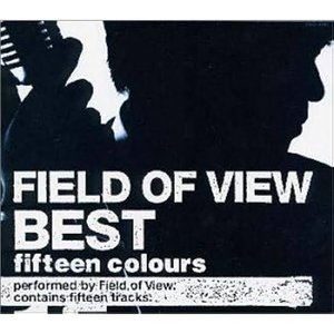 FIELD OF VIEW BEST〜fifteen colours