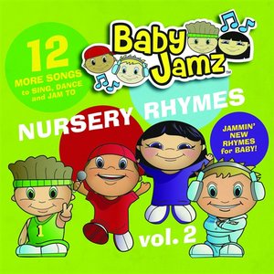 Music World Kids Presents Baby Jamz Nursery Rhymes Vol. 2
