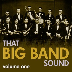 That Big Band Sound Vol 1