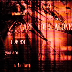 (Are You) Alone