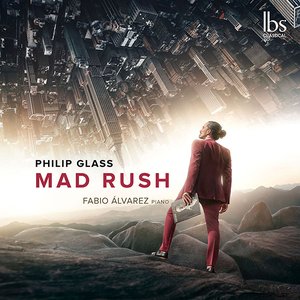 Philip Glass: Mad Rush