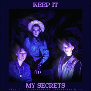 Keep It (My Secrets)