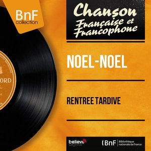 Rentrée tardive (feat. Claude Rolland) [Mono Version]