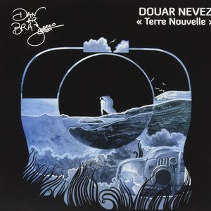 Douar nevez (Terre nouvelle)