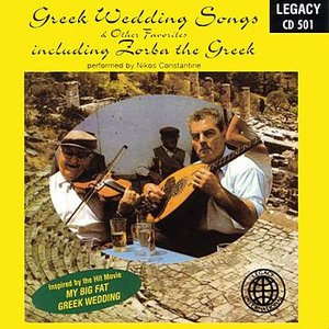 Greek Wedding Songs & Other Favorites Including Zorba The Greek