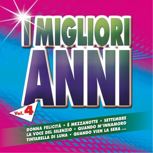 I migliori anni, Vol. 4