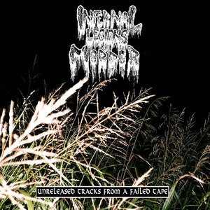 Unreleased Tracks From A Failed Tape