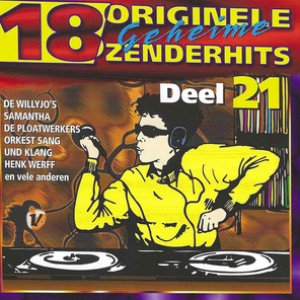 18 Originele Geheime Zenderhits. Deel 21