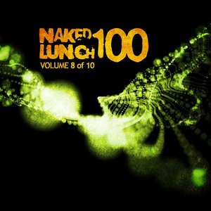 Naked Lunch One Hundred - Volume 8 of 10