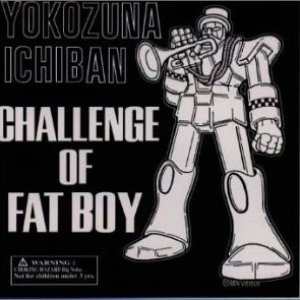 Challenge of Fat Boy