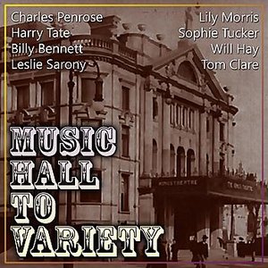 Music Hall To Variety
