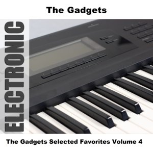 The Gadgets Selected Favorites, Vol. 4