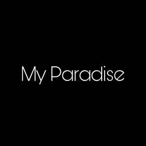 My Paradise