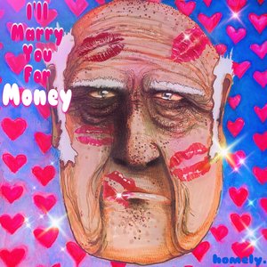 I'll Marry You For Money