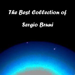 The Best Collection of Sergio Bruni