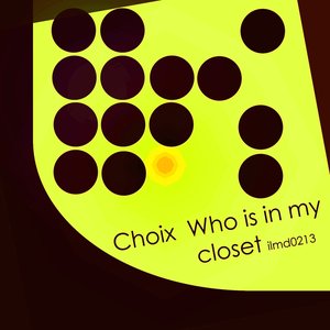 Who Is in My Closet