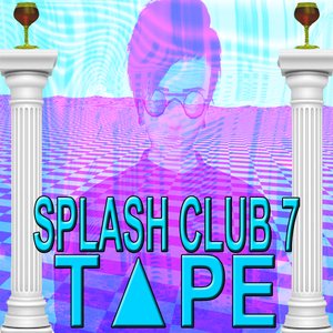 SPLASH CLUB 7 T▲PE