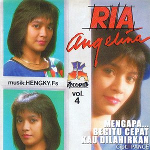 Ria Angelina, Vol. 4: Mengapa Begitu Cepat Kau Dilahirkan