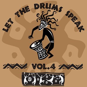 Let the Drums Speak, Vol. 4