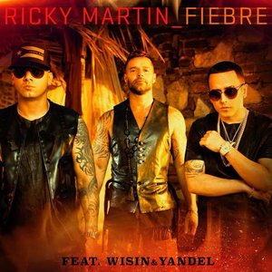 Fiebre (feat. Wisin & Yandel) - Single