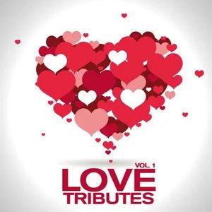 Love Tributes (Vol. 1)