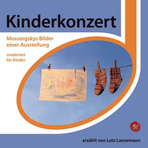 Mussorgsky: Bilder einer Ausstellung (Kinderkonzert)