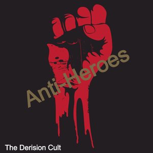Anti-Heroes