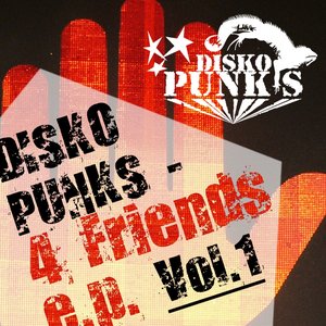 Disko Punks - 4 Friends (Volume 1)