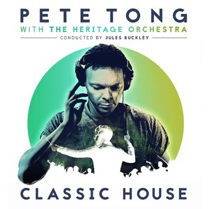 Pete Tong, Jules Buckley & The Heritage Orchestra 的头像