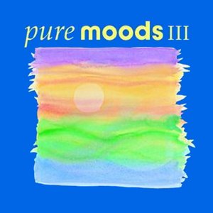 Image for 'Pure Moods III'