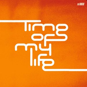 Time of My Life - Single