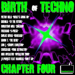 Birth Of Techno - Chapter Four
