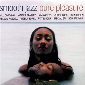 Smooth Jazz:  Pure Pleasure